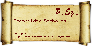 Presneider Szabolcs névjegykártya